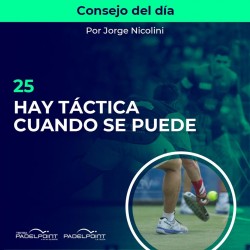 25. HAY TÁCTICA CUANDO SE PUEDE